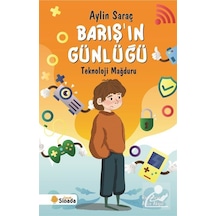 Barış'ın Günlüğü / Aylin Saraç