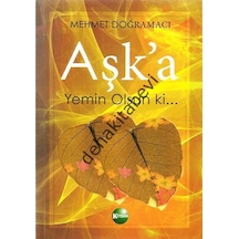 Aşk'A Yemin Olsun Ki Mehmet Doğramacı