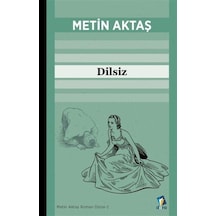 Dilsiz - Metin Aktaş - Dara