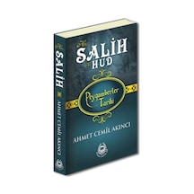 Peygamberler Tarihi - Hz. Salih-Hz. Hud (Ciltli) 9789754506631