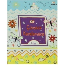 Çizmece Karalamaca Kızlar - Kirsteen Robson - Sıfıraltı