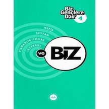 Biz Gençlere Dair 4 - Ezjı-836451