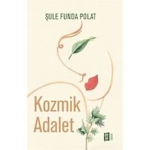 Kozmik Adalet - Şule Funda Polat - Mona