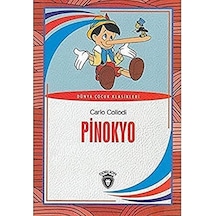 Pinokyo: Dünya Çocuk Klasikleri 7-12 Yaş