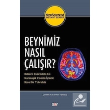 Beynimiz Nasıl Çalışır?  -  Say Yayınları