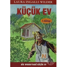 Küçük Ev 1. Kitap