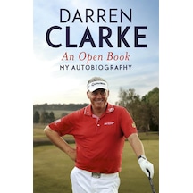 An Open Book - My Autobiography: My Story To Three Golf Victories