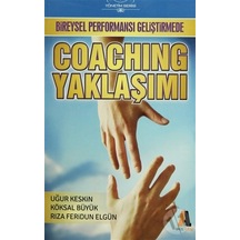 Bireysel Performansı Geliştirmede Coaching Yaklaşımı