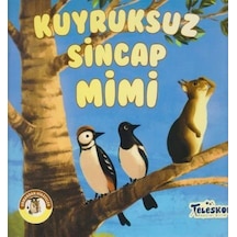Kuyruksuz Sincap Mimi - Ormandan Hikayeler - Rxlu-597640