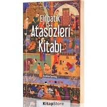 Elifbatik Atasözleri Kitabı  - Türkçe  - İbrahim Sarıtaş  - Süeda Yayınları