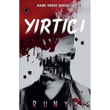 Yırtıcı - Dark Verse Serisi 1 - Runyx - Martı Yayınları