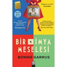 Bir Kimya Meselesi - Bonnie Garmus - Altın Kitaplar