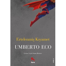 Ertelenmiş Kıyamet - Umberto Eco - Nora