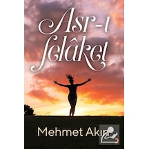 Asr-ı Felaket - Mehmet Akın - Cinius