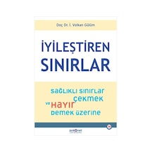 İyileştiren Sınırlar - Sağlıklı Sınırlar Çekmek ve Hayır Demek Üzerine - İ. Volkan Gülüm - Psikonet