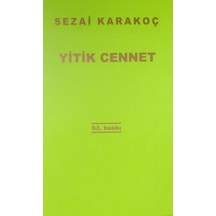 Yitik Cennet - Sezai Karakoç