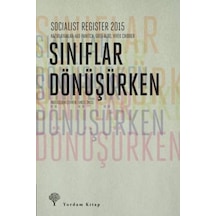 Socialist Register 2015 Sınıflar Dönüşürken- Yordam Kitap