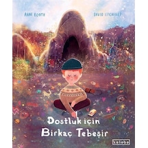 Dostluk İçin Birkaç Tebeşir / Anne Booth