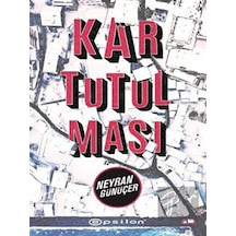 Kar Tutulması - Neyran Günüçer - Epsilon Yayınevi