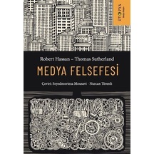 Medya Felsefesi - Robert Hassan - Ütopya Yayınevi