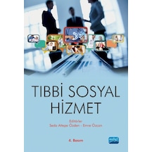 Tıbbi Sosyal Hizmet - Nobel Akademik Yayıncılık