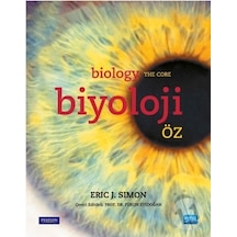 Biyoloji Öz (biology The Core) Genel Biyoloji - Eric J. Simon