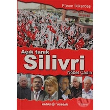 Açık Tanık Silivri Nöbet Çadırı - Füsun İkikardeş - Kaynak Yayınları