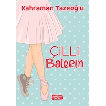 Çilli Balerin-kahraman Tazeoğlu