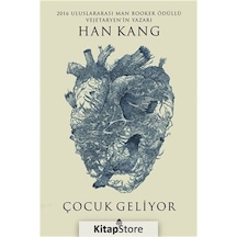 Kitapstore Çocuk Geliyor / Han Kang