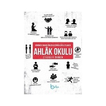 Günümüze Bakan Yönleri Ve Örnekleriyleislam'ın Ahlâkokulu