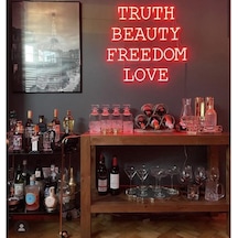 Truth/ Beauty/ Freedom/ Love Neon