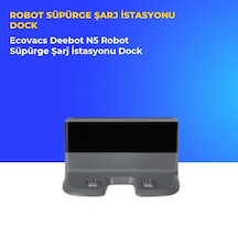 Ecovacs Deebot N5 Robot Süpürge Şarj İstasyonu Dock