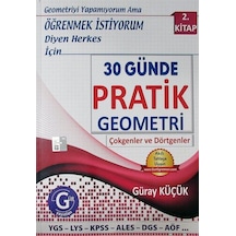 30 Günde Pratik Geometri 2. Kitap / Güray Küçük