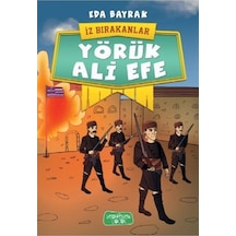 Yediveren Yörük Ali Efe Iz Bırakanlar Eda Bayrak