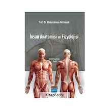 İnsan Anatomisi ve Fizyolojisi - Prof. Dr. Abdurrahman Aktümsek
