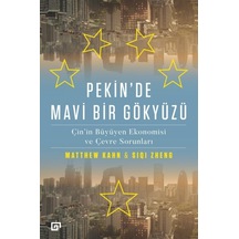 Pekin'de Mavi Bir Gökyüzü - Matthew Kahn -  Siqi Zheng - Koç Üniversitesi Yayınları