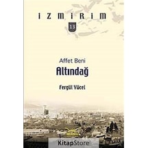 Affet Beni Altındağ - Fergül Yücel - Heyamola Yayınları