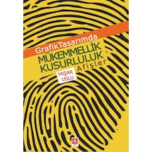 Grafik Tasarımda Mükemmellik Kusurluluk Afişler Yaşar Uslu Ekin