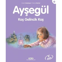 Ayşegül 56 - Koş Gelincik Koş - Marcel Marlier -  Gilbert Delahaye - Yapı Kredi Yayınları