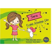 Sera ve Evdeki Arkadaşı Çiko  - Terry Bahar Paltura  - Potink Kitap