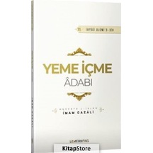 Yeme İçme Adabı / İmam Gazali