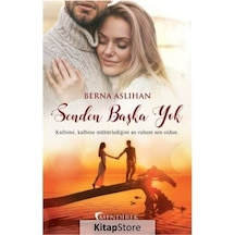 Senden Başka Yok - Berna Aslıhan - Mendirek Yayıncılık