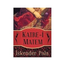 Katre-i Matem - İskender Pala