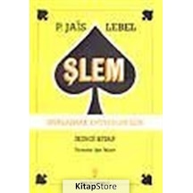 Şlem - Ustalaşmak İsteyenler İçin - Pierre Jais-Michel Lebel -  Michel Lebel - İnkılap Kitabevi