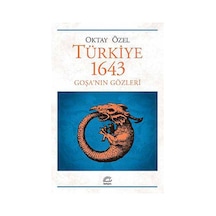 Türkiye 1643 Goşa'nın Gözleri - Oktay Özel - İletişim Yayınları