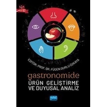 Gastronomide Ürün Geliştirme ve Duyusal Analiz- Nobel Akademik Yayıncılık