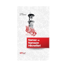 Namaz ve Namazın Hikmetleri - el-Hakim et-Tirmizi - İlk Harf Yayınları