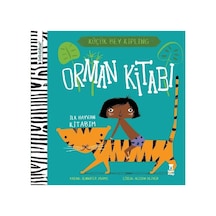 Bebebiyat - Orman Kitabı: İlk Hayvan Kitabım - Küçük Bey Kipling - Jennifer Adams - Taze Kitap