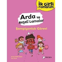 İlk Çizgi Romanım - Arda Ve Neşeli Lamalar: Şampiyonluk Görevi...