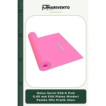 Delux Serisi Eva-6 Pınk 0,60 Mm Eva Plates Minderi Pembe Ofis Pratik Alanı